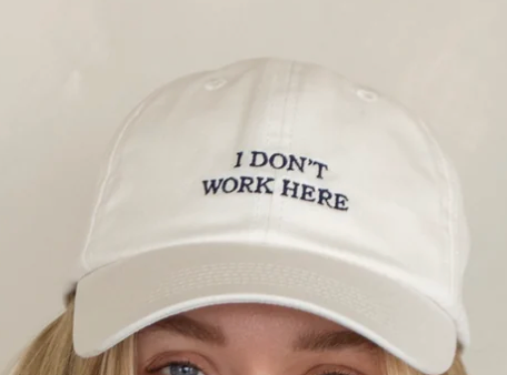 I Don't Work Here