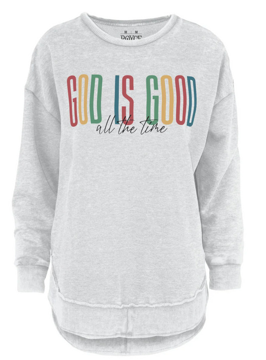 God Is Good Sweatshirt