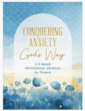 Conquering Anxiety