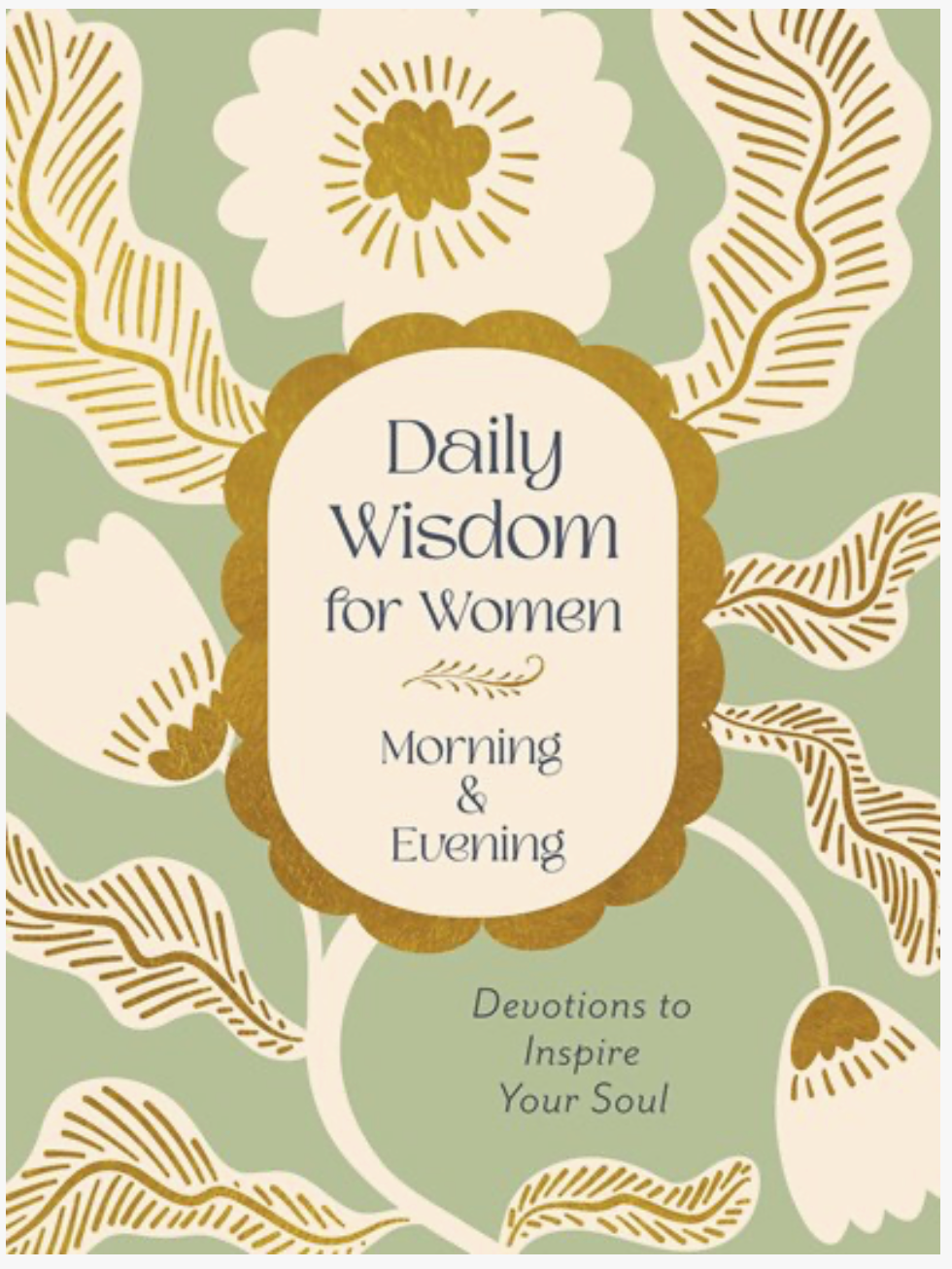 Daily Wisdom For Women Morning & Evening